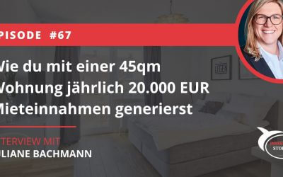 Wie du mit einer 45qm Wohnung jährlich 20.000 EUR Mieteinnahmen generierst
