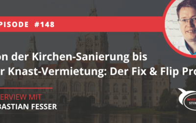 Von der Kirchen-Sanierung bis zur Knast-Vermietung – Er flipt alles!