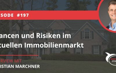 Chancen und Risiken im aktuellen Immobilienmarkt