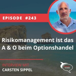 Risikomanagement ist das A&O beim Optionshandel Kasseltrader Carsten Sippel