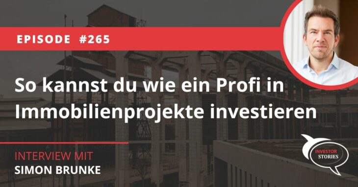 So kannst du wie ein Profi in Immobilienprojekte investieren Simon Brunke Exporo Interview