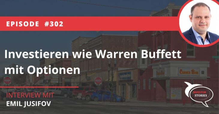 emil jusifov Investieren wie Warren Buffett mit Optionen investor stories podcast