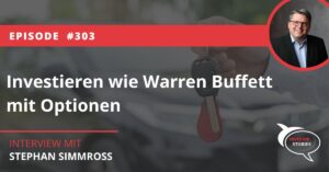 Geheimtipps eines Fonds-Managers So findest du unterbewertete Aktien Stephan Simmross Podcast Interview Investor Stories