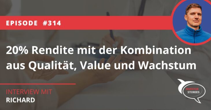 20% Rendite mit der Kombination aus Qualität, Value und Wachstum Richard Value 2050 interview investor stories