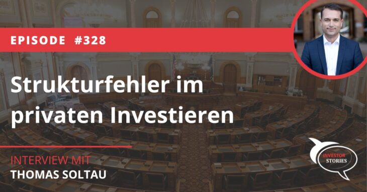 Strukturfehler im privaten Investieren Thomas Soltau Smartbroker Aktien Börse Altersvorsorge