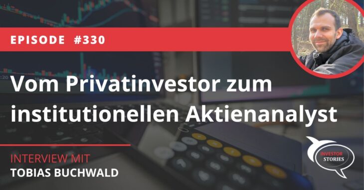 Vom Privatinvestor zum institutionellen Aktienanalyst Tobias Buchwald Investor Stories Aguja